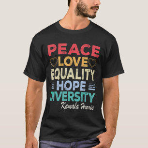 T-shirt Harris Peace Love Equality Hope Diversity Retro