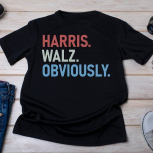 T-shirt Harris Walz Évidemment Déclaration politique audac