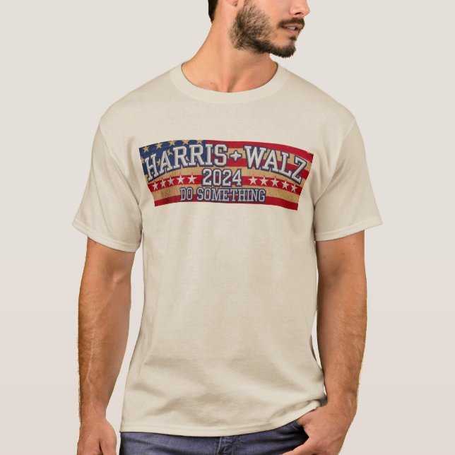 T-shirt HARRIS WALZ "Faites quelque chose" (Devant)