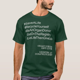 T-shirt Hashtag bénéficiaire de transplantation et donne