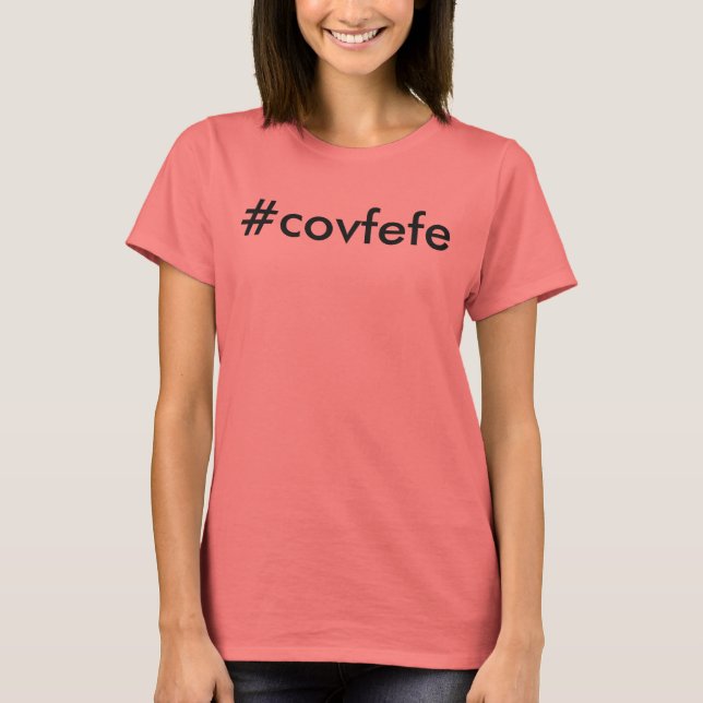 T-shirt Hashtag Covfefe - Trump (Devant)