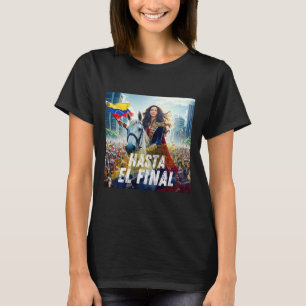 T-shirt Hasta El Final Maria Corina Machado