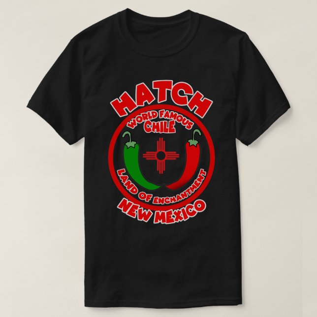 T-shirt Hatch Nouveau-Mexique Monde Célèbre Chili Terre d' (Design devant)