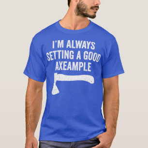 T-shirt Hatchet amusant Axes de projection Définir un bon 