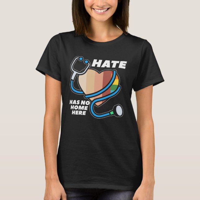 T-shirt Hate Has No Home Here Nurse For A Movement Awarene (Devant)