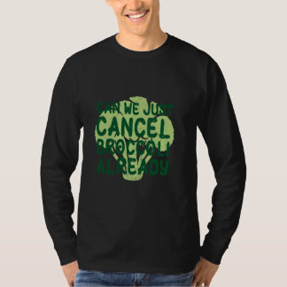 T-shirt Hate Légumes Annulé Humour Picky Eater Brocco