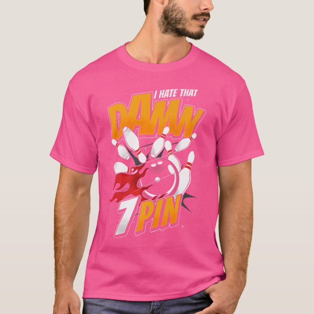 T-shirt Hate Seven 7 Pin Funny Bowling Team Abordable (Devant)