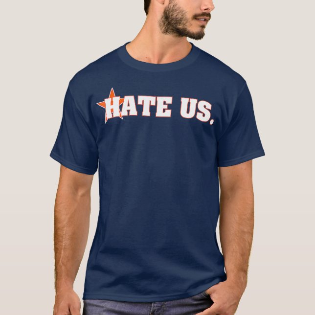 T-shirt HATE US Pround Fan De Baseball Houston (Devant)