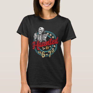 T-shirt Haunted par 6 7 Drôle Halloween Six Sept 67 Mème M