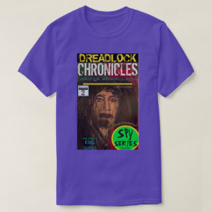 T-SHIRT HAUSSE DE CHRONICLES DE DREADLOCK DE ROI DREAD