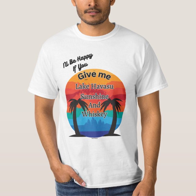 T-shirt Havasu, Sunshine et Whiskey (Devant)