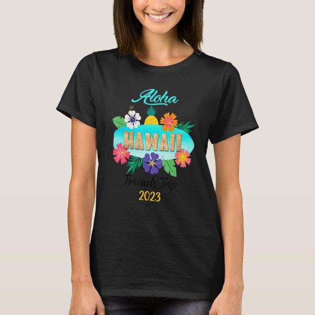 T-shirt Hawaii Aloha Hawaiian Family Trip 2023_13 (Devant)