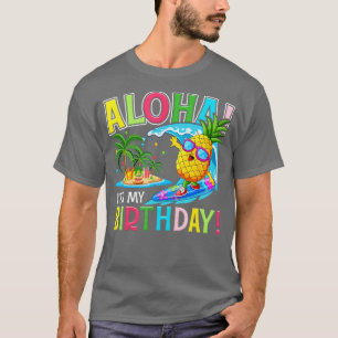 T-shirt Hawaii C'Est Mon Anniversaire Fête Aloha Hawaiian 