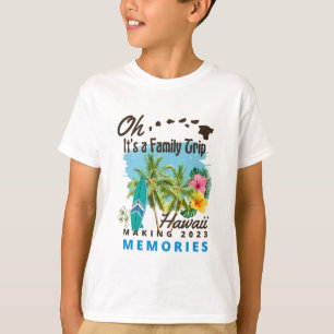 T-shirt hawaii Oh C'est un voyage en famille qui fait 2023