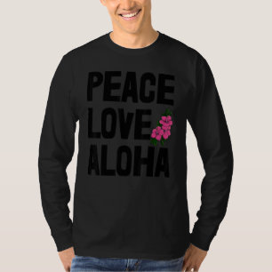 T-shirt Hawaii Paix Amour Aloha Femmes Fleur Aloha Fête