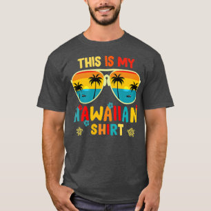 T-shirt Hawaii Vacances Ceci Est Ma Chemise Hawaiienne Été