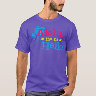 T-shirt Hawaiian Hello Aloha est le bonjour Summer vibes s