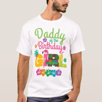 Hawaiian Luau Daddy of the Birthday Girl Summer