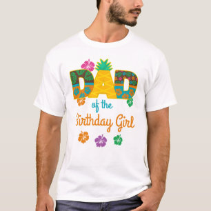 T-shirt Hawaiian Luau Papa of the Birthday Girl Summer