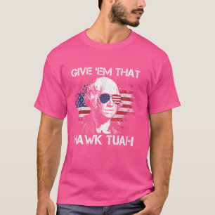 T-shirt Hawk Tuah Funny 2024 4 juillet mème