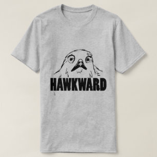 T-shirt Hawkward
