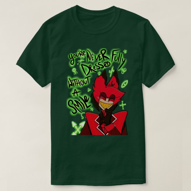 T-shirt Hazbin Hotel vous n'êtes jamais entièrement habill (Design devant)