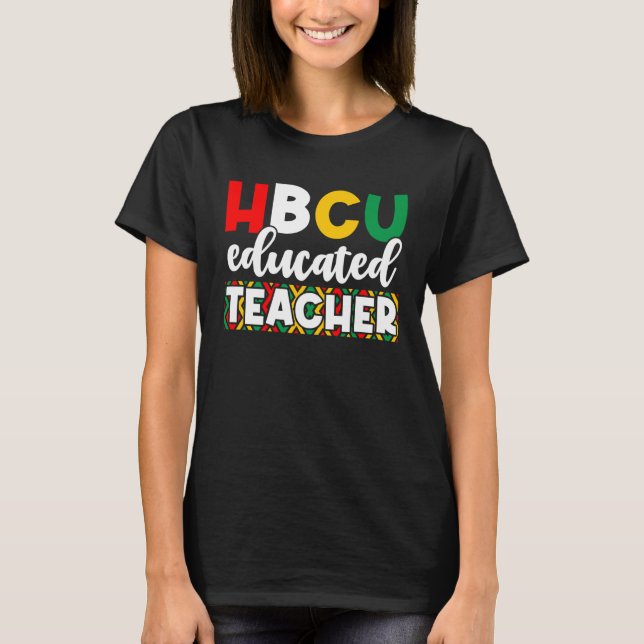 T-shirt HBCU Apparel Historical Black College HBCU Educate (Devant)