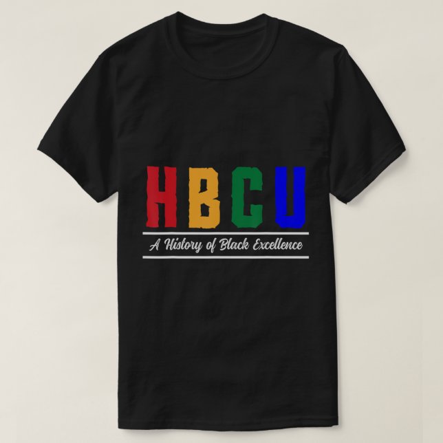 T-shirt HBCU Vêtements Historique Black College HBCU T-Shi (Design devant)