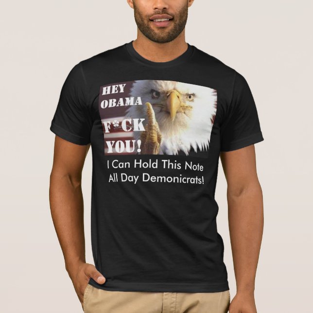 T-shirt Hé Obama ! Hé Demonicrats ! Hé IDIOTS UTILES ! (Devant)