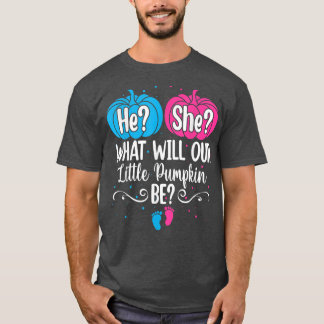 T-shirt He She What Will Our Little Pumpkin Be Gender Reve