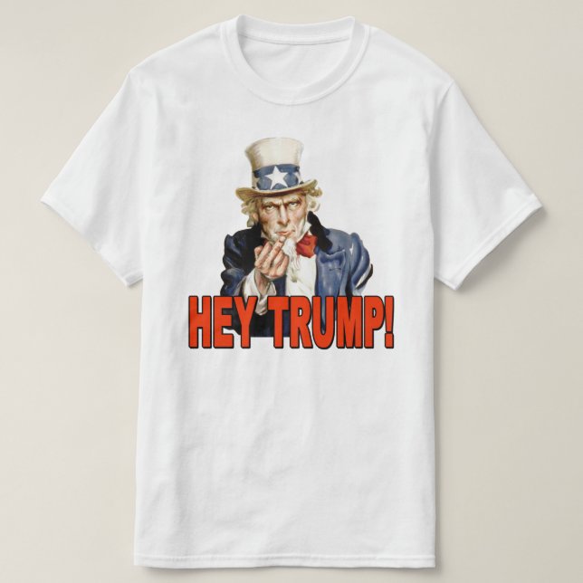 T-shirt Hé Trump ! Oncle Sam avec le doigt moyen anti-Trum (Design devant)