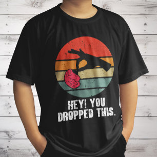 T-shirt Hé vous avez laissé tomber ce cerveau blague drôle