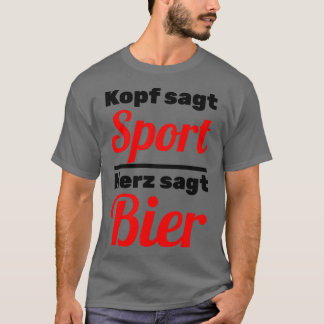 T-shirt Head says sport heart says beer