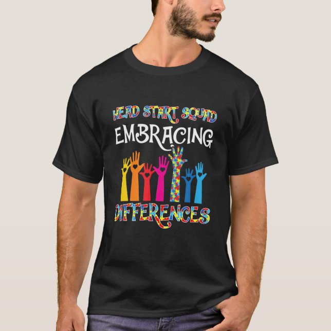 T-shirt Head Start Squad Embracing Differences Autism SPED (Devant)