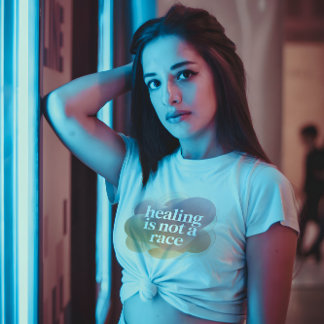 T-shirt Healing Is Not a Race – Pastel Wellness