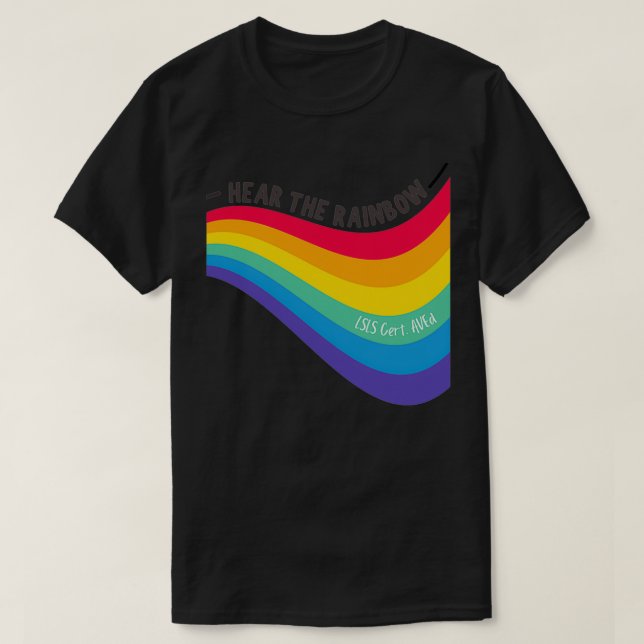 T-shirt Hear the Rainbow LSLS Cert AVEd (Design devant)