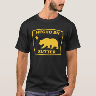 T-shirt Hecho en Sutter California Republic Pacific Coast