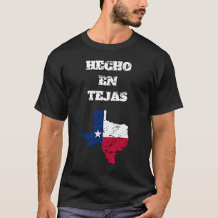 T-shirt Hecho En Tejas Mexicain hispanique Latino-Américai