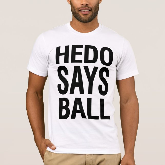 T-shirt Hedo dit la boule (Devant)