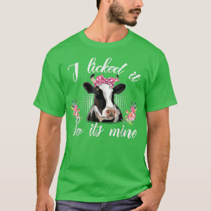 T-shirt Heifer Je l'ai Licencié donc sa mine Funny Cow Far