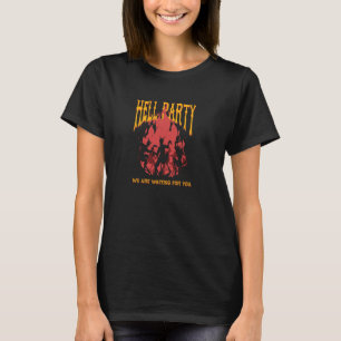 T-shirt Hell Party Danser Diable Satan Demon Satanic Gothi