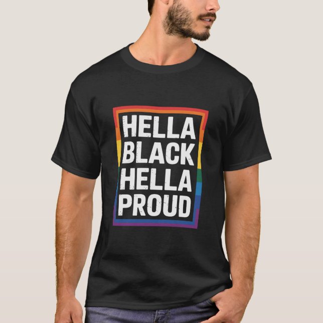 T-shirt Hella Black Hella Fière du Gay pride afro-américai (Devant)
