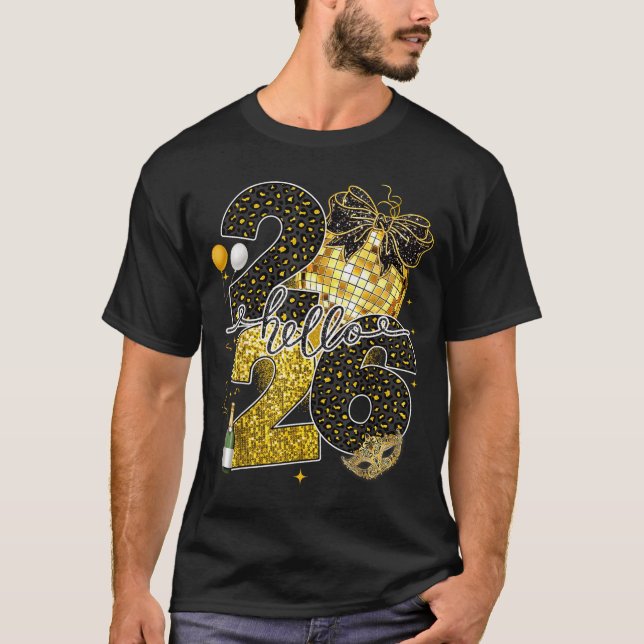 T-shirt Hello 2026 Happy New Year Disco Ball Nye Countdown (Devant)