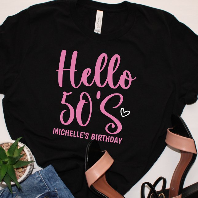 T-shirt Hello 50!, Fun birthday 50th Women's (Créateur téléchargé)
