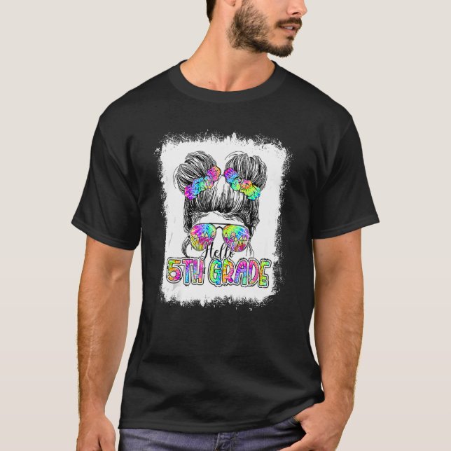 T-shirt Hello 5th Grade Messy Bun Girls Tie Dye Cute Back  (Devant)
