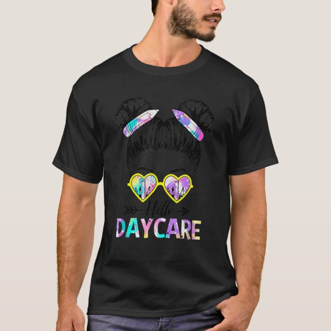 T-shirt Hello Daycare Tie Dye Messy Bun Kids Back To Schoo (Devant)