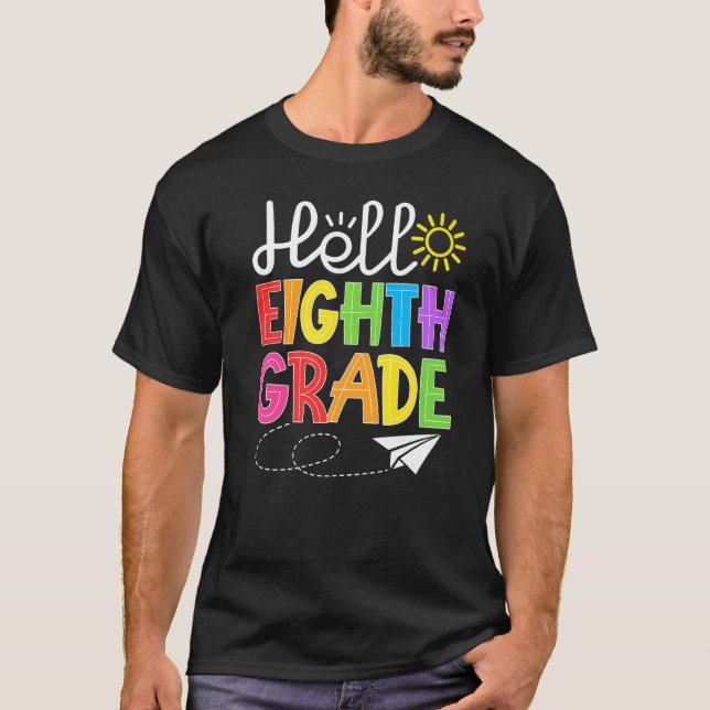 T-shirt Hello Eighth Grade Fun 8Th Grade Back to School  S (Devant)