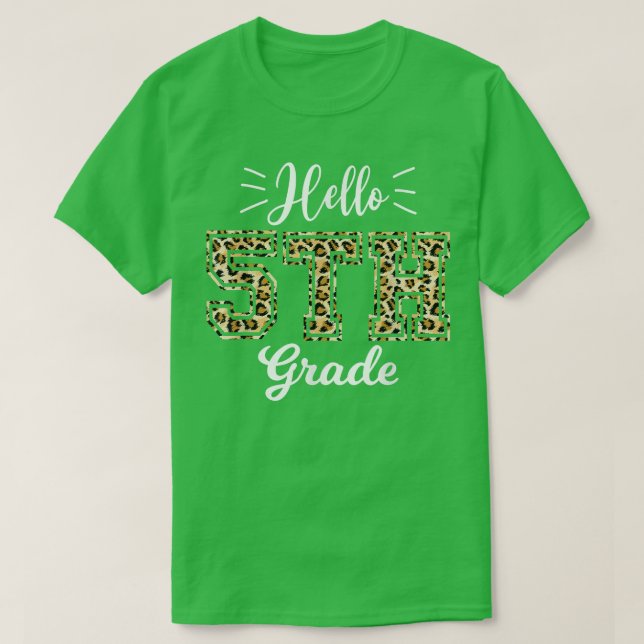 T-shirt Hello Fifth Grade Back To School 1st Day Leopard T (Design devant)