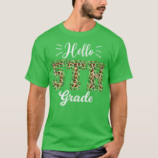T-shirt Hello Fifth Grade Back To School 1st Day Leopard T