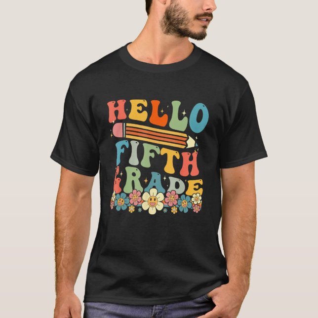 T-shirt Hello Fifth Grade Back To School Team 5th Grade Te (Devant)